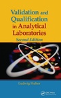 Cover: Validation and Qualification in Analytical Laboratories - CRC Press