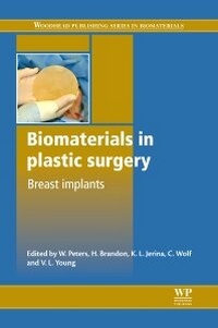 Enlarge image Cover: Biomaterials in Plastic Surgery - Woodhead Publishing Ltd