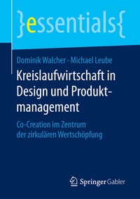 Abbildung von: Kreislaufwirtschaft in Design und Produktmanagement - Springer Gabler
