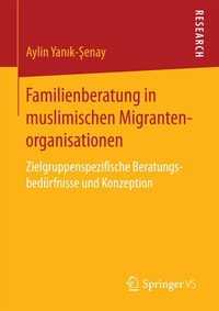 Abbildung von: Familienberatung in muslimischen Migrantenorganisationen - Springer VS