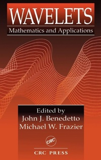Enlarge image Cover: Wavelets Mathematics & Applications - CRC Press