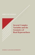 Cover: Several Complex Variables & the Geom Real Hypersurfaces - CRC Press