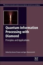 Cover: Quantum Information Processing with Diamond - Woodhead Publishing Ltd