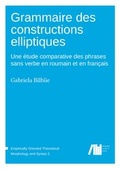 Cover: Grammaire des constructions elliptiques - Freie Universit&auml;t Berlin Universit&auml;tsbibliothek