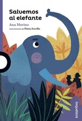 Cover: Salvemos al elefante - Santillana Educaci&oacute;n, S.L.