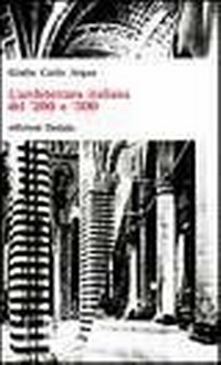 Abbildung von: L' architettura italiana del '200 e '300 - Universale di architettura;edizioni Dedalo