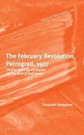 Cover: The February Revolution, Petrograd, 1917 - Brill