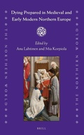 Cover: Dying Prepared in Medieval and Early Modern Northern Europe - Brill