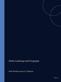 Cover: Hittite Landscape and Geography - Brill