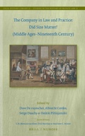 Cover: The Company in Law and Practice: Did Size Matter? (Middle Ages-Nineteenth Century) - Martinus Nijhoff
