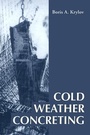 Cover: Cold Weather Concreting - CRC Press