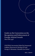Abbildung von: Guide on the Convention on the Recognition and Enforcement of Foreign Arbitral Awards - Martinus Nijhoff