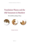 Cover: Translation Theory and the Old Testament in Matthew - Brill