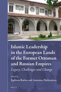 Cover: Islamic Leadership in the European Lands of the Former Ottoman and Russian Empires - Brill