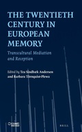 Cover: The Twentieth Century in European Memory - Brill