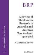 Cover: A Review of Third Sector Research in Australia and Aotearoa New Zealand: 1990-2016 - Brill