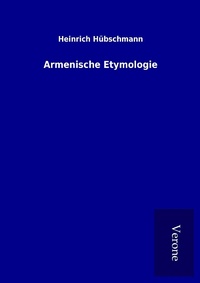 Abbildung von: Armenische Etymologie - TP Verone Publishing