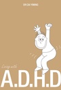 Cover: Living With A.D.H.D. - MarshallCavendishEditions
