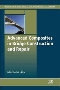 Abbildung von: Advanced Composites in Bridge Construction and Repair - Woodhead Publishing Ltd