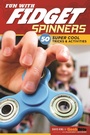 Cover: Fun with Fidget Spinners - Design Originals