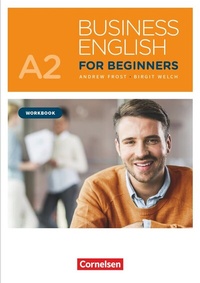 Abbildung von: Business English for Beginners - Fourth Edition - A2 - Cornelsen Verlag