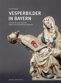 Cover: Vesperbilder in Bayern - Michael Imhof Verlag