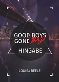 Cover: Good Boys Gone Bad - Hingabe - BookRix