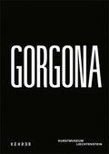 Cover: GORGONA - Kehrer Verlag