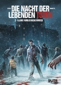 Cover: Die Nacht der lebenden Toten. Band 3 - Splitter-Verlag