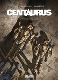 Cover: Centaurus. Band 3 - Splitter-Verlag