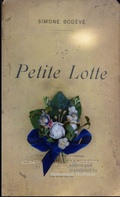 Cover: Petite Lotte - Simone Bodeve - Lulu.com