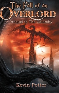 Enlarge image Cover: The Fall of an Overlord - Lulu.com