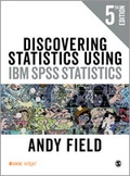 Cover: Discovering Statistics Using IBM SPSS Statistics - SAGE Publications Ltd