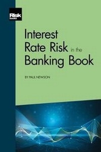 Enlarge image Cover: Interest Rate Risk in the Banking Book - Risk Books