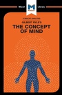 Cover: An Analysis of Gilbert Ryle's The Concept of Mind - Macat International Limited
