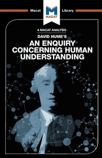 Bild vergrößern Bild: An Analysis of David Hume's An Enquiry Concerning Human Understanding - Macat International Limited