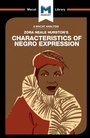 Cover: An Analysis of Zora Heale Hurston's Characteristics of Negro Expression - Macat International Limited