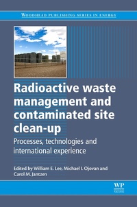Enlarge image Cover: Radioactive Waste Management and Contaminated Site Clean-Up - Woodhead Publishing Ltd