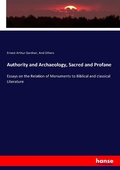 Cover: Authority and Archaeology, Sacred and Profane - Hansebooks