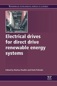 Enlarge image Cover: Electrical Drives for Direct Drive Renewable Energy Systems - Woodhead Publishing Ltd