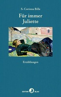 Cover: F&uuml;r immer Juliette - Rotpunktverlag