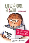 Cover: kreuz & quer ged(l)acht - Rhino