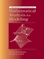 Cover: Mathematical Analysis for Modeling - CRC Press