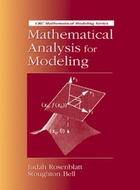 Enlarge image Cover: Mathematical Analysis for Modeling - CRC Press