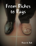 Cover: From Riches to Rags - Lulu.com