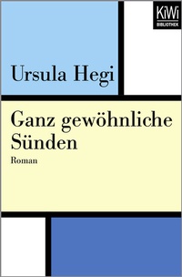 Abbildung von: Ganz gewöhnliche Sünden - Kiepenheuer & Witsch