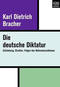 Abbildung von: Die Deutsche Diktatur - Kiepenheuer & Witsch