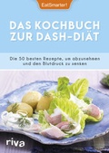 Cover: Das Kochbuch zur DASH-Di&auml;t - Riva