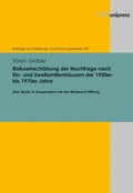 Cover: Risikoeinsch&auml;tzung der Nachfrage nach Ein- und Zweifamilienh&auml;usern der 1950er- bis 1970er-Jahre - Brill Deutschland