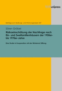 Abbildung von: Risikoeinschätzung der Nachfrage nach Ein- und Zweifamilienhäusern der 1950er- bis 1970er-Jahre - Brill Deutschland